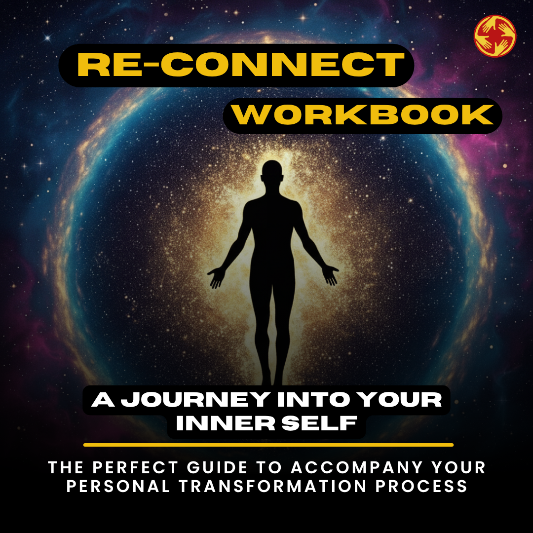 RE-CONNECT Workbook — a journey into your inner self