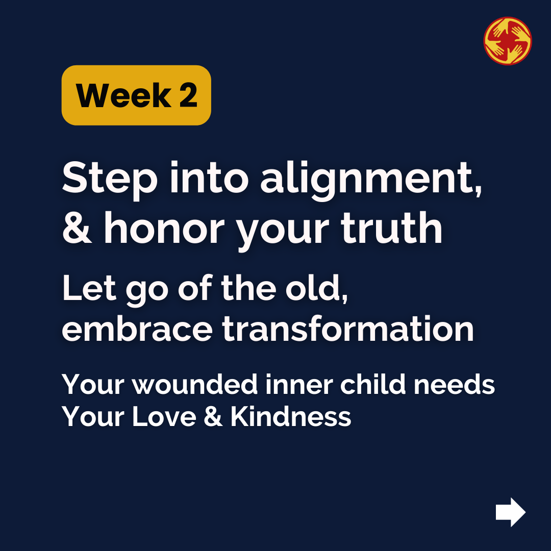 Week 2 - Step into alignment